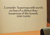 I Consider Looseness with Words Vinyl Wall Statement