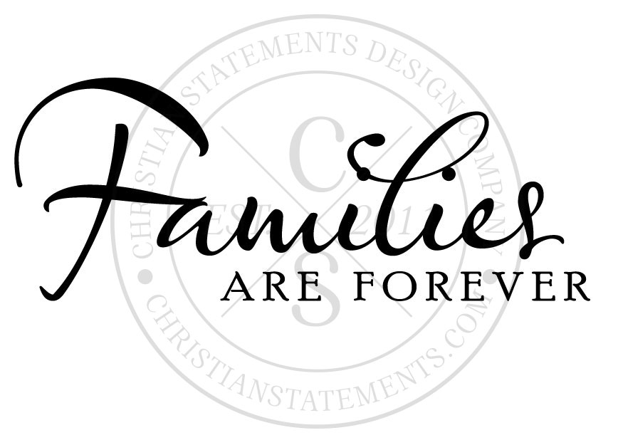 Families Are Forever Vinyl Wall Statement, Vinyl, FAM004
