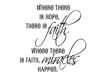 Hope, Faith, and Miracles Vinyl Wall Statement, Vinyl, INS034