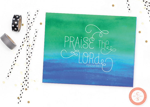 Praise the Lord Wall Print - Pslam 106:1 #2